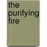 The Purifying Fire door Laura Resnick