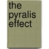 The Pyralis Effect