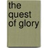 The Quest Of Glory