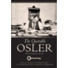 The Quotable Osler door T. Jock