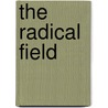 The Radical  Field door Tony McManus