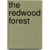 The Redwood Forest door Reed F. Noss