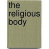 The Religious Body by Catherine Aird