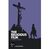 The Religious Film by Pamela Grace