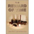 The Reward of Time