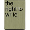 The Right to Write door Kathrynn Seidler Engberg