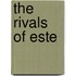 The Rivals Of Este