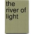 The River of Light