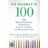 The Roadmap To 100