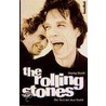The Rolling Stones by Stanley Booth