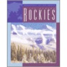 The Rugged Rockies door Barbara A. Somerville