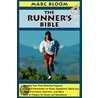 The Runner's Bible by Marc Bloom