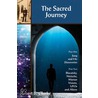 The Sacred Journey door Robert B. Clarke