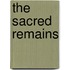 The Sacred Remains