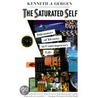 The Saturated Self by Kenneth J. Gergen