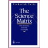 The Science Matrix door Frederick Seitz