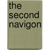 The Second Navigon door Noel A. Seif