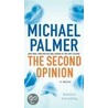The Second Opinion door Michael Palmer