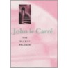 The Secret Pilgrim door John Le Carré