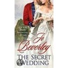The Secret Wedding door Jo Beverly
