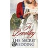 The Secret Wedding by Jo Beverly