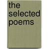 The Selected Poems door Tu Fu