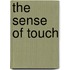 The Sense of Touch