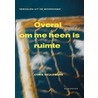 Overal om me heen is ruimte door C. Keulemans
