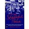The Shameful Peace door Frederick Spotts