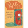 The Soul's Palette door Cathy Malchiodi