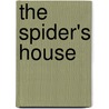 The Spider's House by Paul Bowles