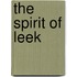 The Spirit Of Leek