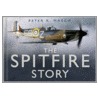 The Spitfire Story door Peter R. March