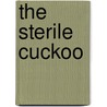 The Sterile Cuckoo by John Nichols