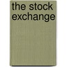 The Stock Exchange door Godefroi D. Ingall