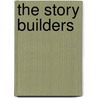 The Story Builders by Sarah Stimpson