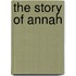 The Story Of Annah