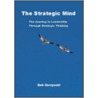 The Strategic Mind door Bob Gorzynski