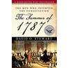 The Summer of 1787 door David O. Stewart