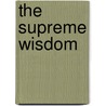 The Supreme Wisdom door Junior Dastine