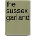 The Sussex Garland