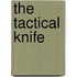 The Tactical Knife
