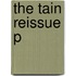 The Tain Reissue P