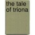 The Tale Of Triona