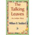 The Talking Leaves