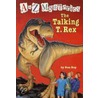 The Talking T. Rex door Ron Roy