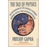 The Tao Of Physics by Fritjof Capra