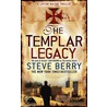 The Templar Legacy door Steve Berry