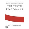 The Tenth Parallel door Tba