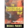 The Terrorism Trap door Michael Parenti